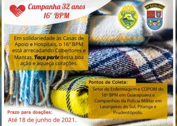 Campanha 32 anos 16º BPM