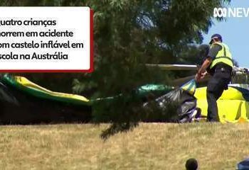 Cinco crianças morrem em acidente com castelo inflável em escola na Austrália