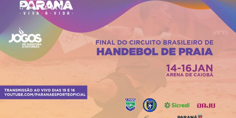 Etapa final do Circuito Brasileiro de Handebol de Praia fará parte do Verão Paraná – Viva a Vida