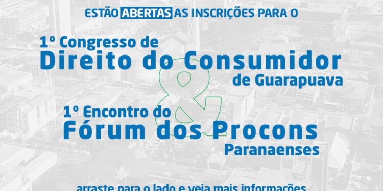 Estão abertas as inscrições para o 1º Congresso de Direito do Consumidor