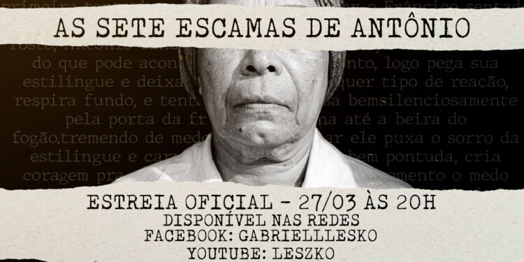 “As Sete Escamas de Antônio” estreia amanhã (27)