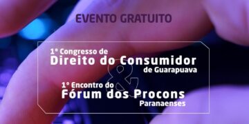 1º Congresso de Direito do Consumidor e 1º Encontro do Fórum dos Procon’s paranaenses