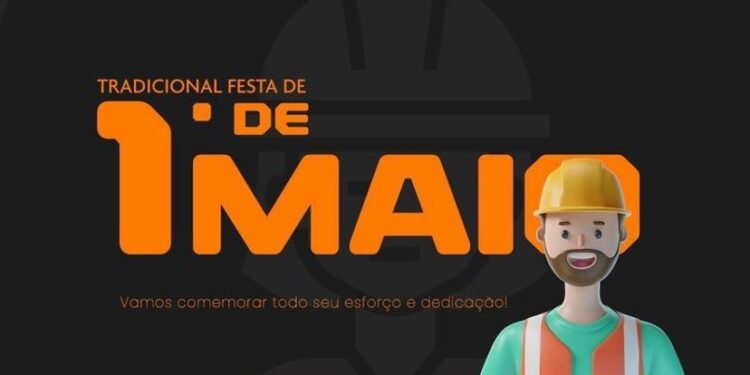 Festa do Trabalhador neste domingo (1º)