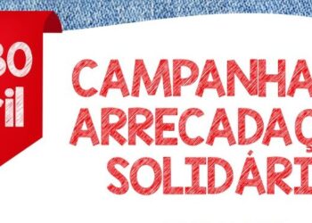 25ª Campanha de Arrecadação Solidária começa nesta segunda-feira (25)